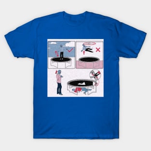 How To Trampoline T-Shirt